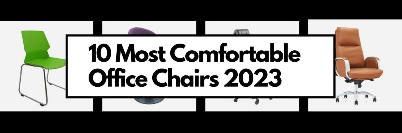 Comfortable Office Chairs 2023 Ft 1280x425 